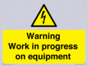warning-work-in-progress-on-equipmentwith-electrical-hazard-symbol~